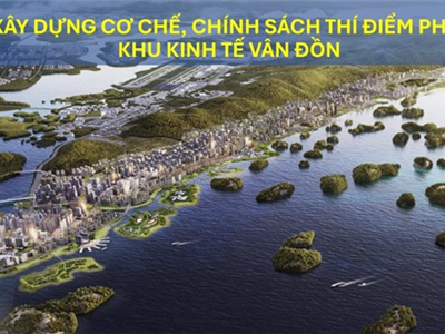 Quảng Ninh sẽ xin ý kiến Ban Bí thư về Đề án Khu kinh tế Vân Đồn